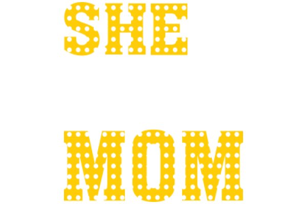 She Mom: A Celebration of Motherhood