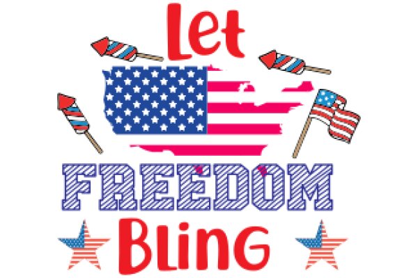 Let Freedom Bling: A Patriotic Celebration