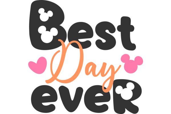 Best Day Ever: A Celebration of Disney Magic and Memories