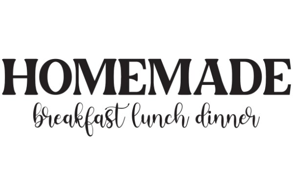 Home-Made Breakfast Lunch Dinner: A Culinary Journey