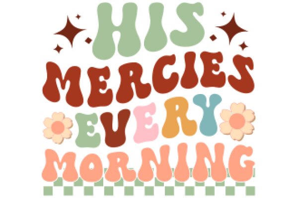 His Mercies Every Morning: A Daily Devotional