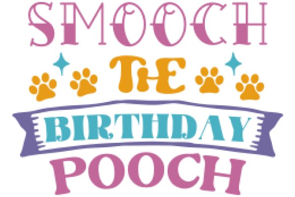 Celebrate the Birthday of Your Furry Friend with a Smooch!