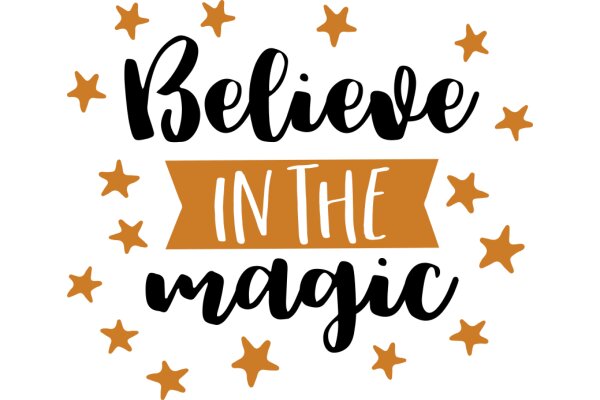 Inspirational Quote: Believe in the Magic