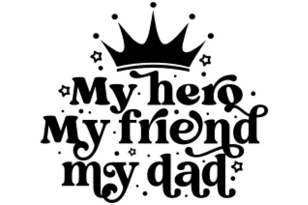 Celebrating Fatherhood: A Tribute to My Hero, My Friend, My Dad