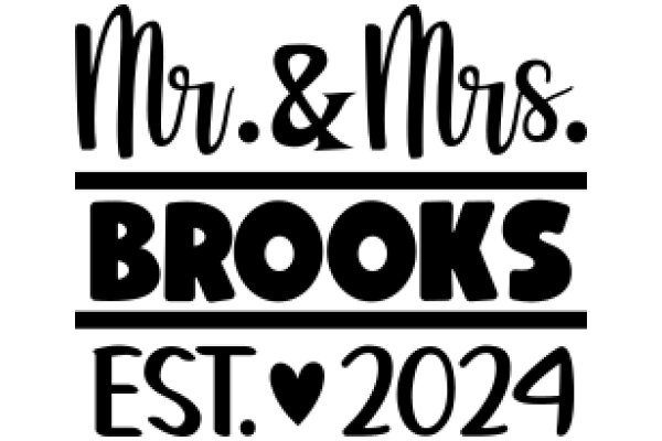 Celebrating the 2024 Wedding of Mr. & Mrs. Brooks