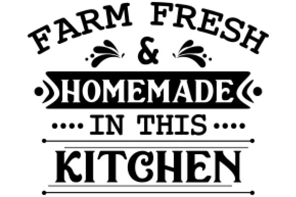 Farm Fresh & Homemade in This Kitchen