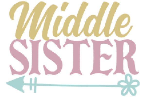 Middle Sister: A Symbol of Sisterhood