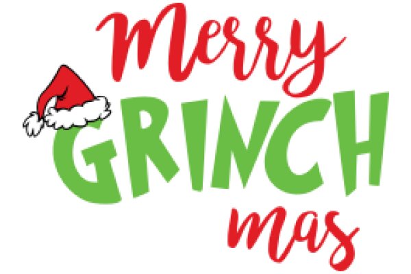 Merry Grinchmas: A Festive Greeting