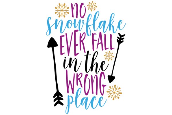 A Festive Winter Quote: 'No Snowflake Ever Fall in the Wrong Place'