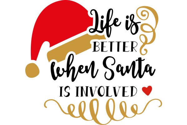 Holiday Greeting: Life is Better When Santa is Involved