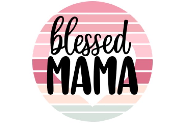 Blessed Mama: A Symbol of Motherhood and Faith