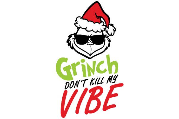 Grinch's Vibe: A Festive Holiday Message