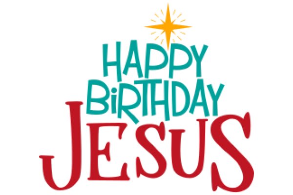 Celebrate the Joy of Birthdays with the Warm Wishes of Jesus!