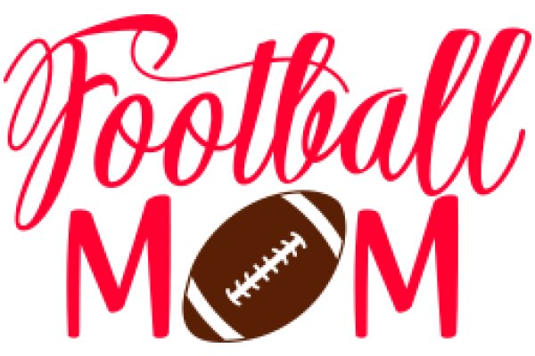 Football Mom: A Graphic Design