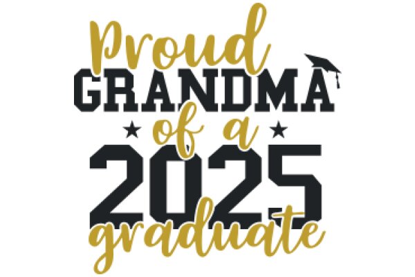 Celebrating 2025: A Graduation Tribute