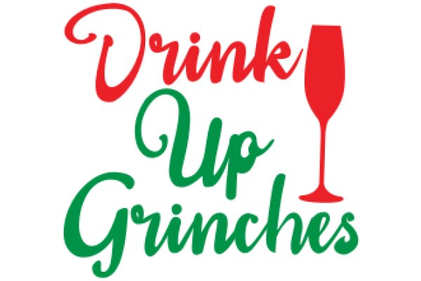 Holiday Cheer: Drink Up Grinches!