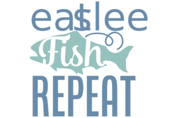 Easy Fish Repeat: A Visual Guide to the Art of Fishing