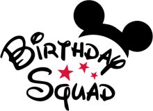 Birthday Squad: A Celebration of Mickey Mouse's Birthday