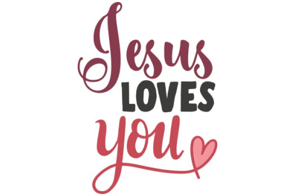 Jesus Loves You: A Heartfelt Affirmation