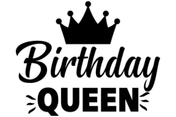 Birthday Queen: A Celebration of Royalty and Festive Spirit