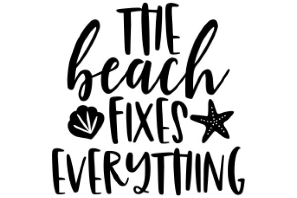 The Beach Fixes Everything: A Playful Promotion for Relaxation and Well-being