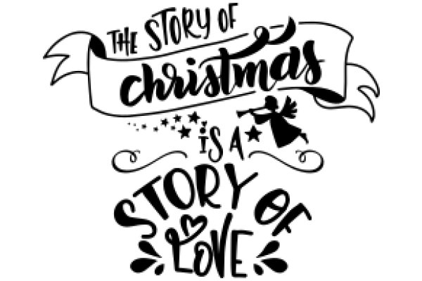 The Story of Christmas: A Story of Love