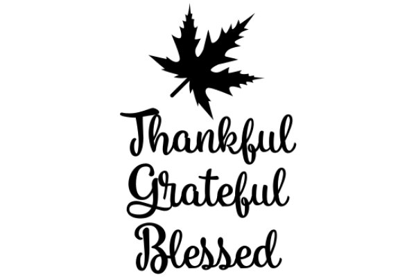 Thankful Gratitude: A Symbol of Appreciation and Blessing