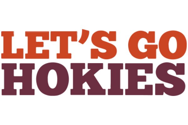 Let's Go Hokies: A Call to Action for Fans and Supporters