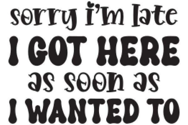 Apologies and Excuses: A Guide to the Art of Saying Sorry and Excusing Yourself