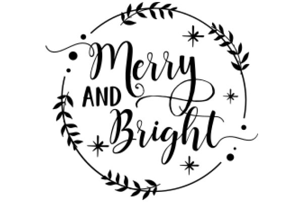 Merry and Bright: A Festive Holiday Greeting