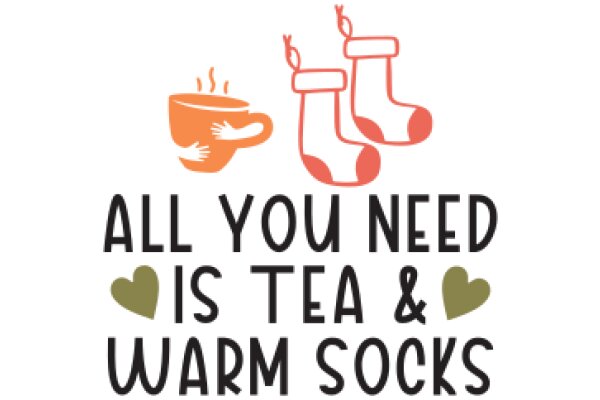 All You Need Is Tea & Warm Socks: A Cozy Winter Advertisement