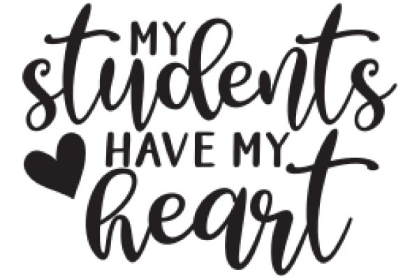 My Students Have My Heart: A Teacher's Love for Education