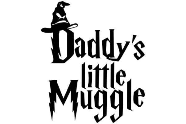 A Magical Journey: The Adventure of Daddy's Little Muggle