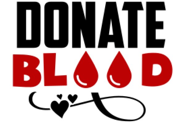 Donate Blood: A Symbol of Life and Support