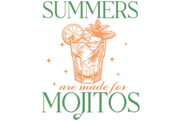 Summer's Are Made for Mojitos