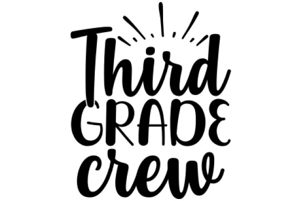 Third Grade Crew: A Symbol of Educational Excellence