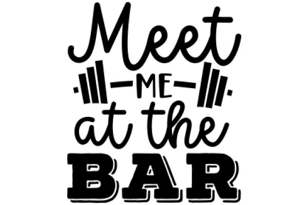 Meet Me at the Bar: A Fitness-Themed Invitation