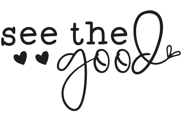 See the Good: A Heartwarming Reminder to Focus on Positivity