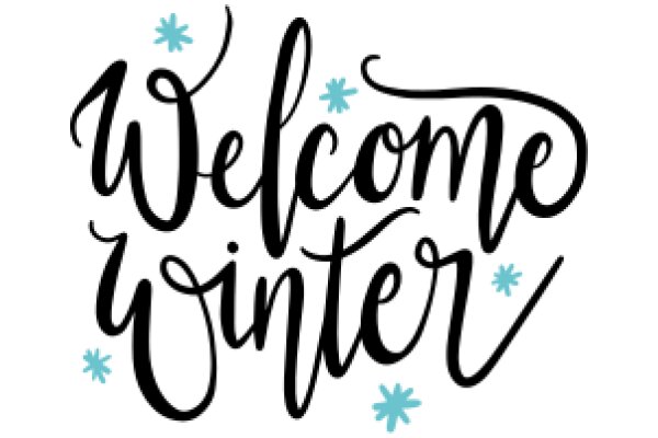 Welcome Winter: A Festive Greeting