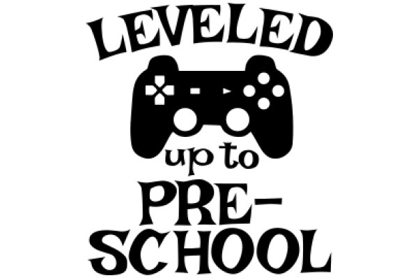 Leveled Up to Pre-School: A Playful Approach to Early Education