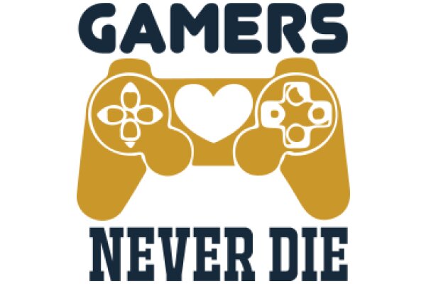 Gamers Never Die: A Symbol of Passion and Loyalty