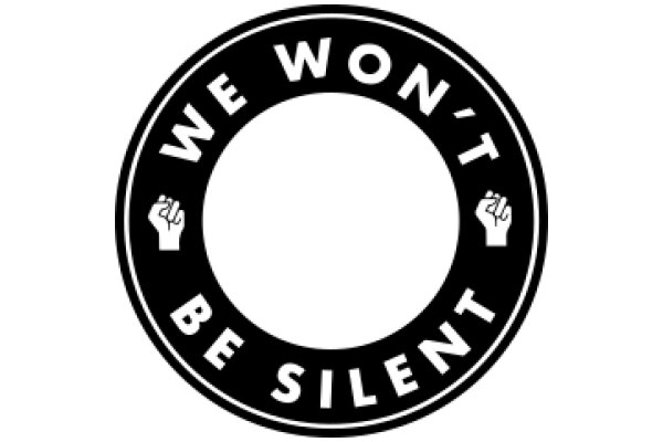 We Won't Be Silent: A Symbol of Resistance and Empowerment