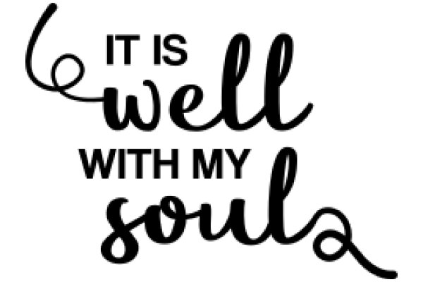 Inspirational Quote: 'It is Well with My Soul'