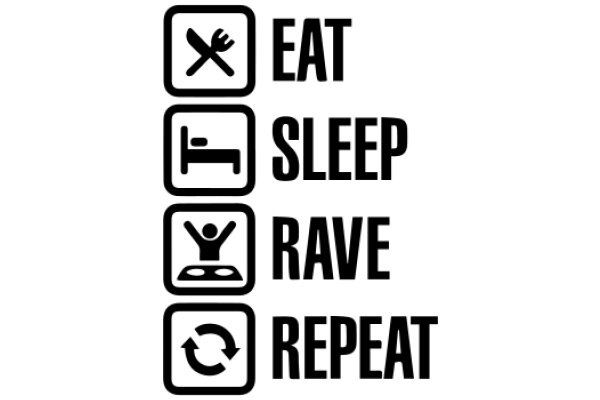 A Visual Guide to Healthy Habits: Eat, Sleep, Rave, Repeat