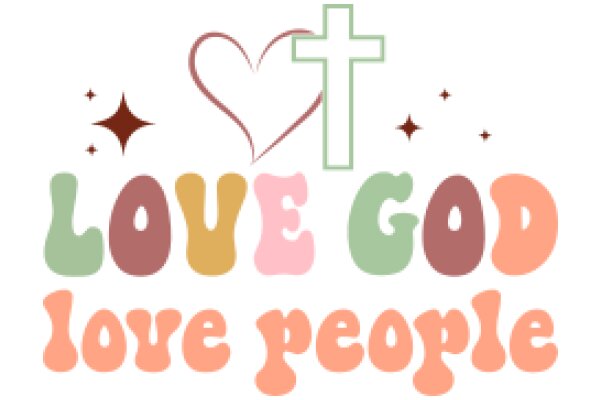 Love God, Love People: A Graphic Design with a Heart and Cross