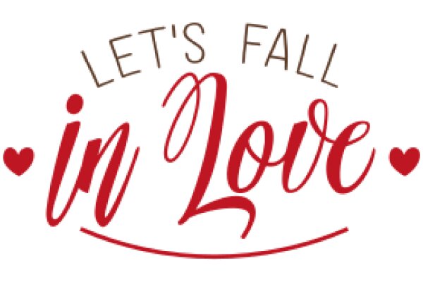 Let's Fall in Love: A Graphic Design for Valentine's Day