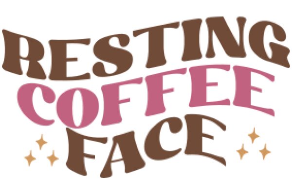 Resting Coffee Face: A Playful Take on the Popular Coffee Drink