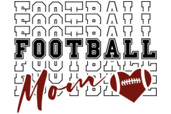 Football Mom: A Collection of Football-Themed Messages for Moms