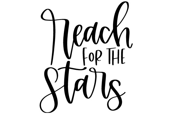 Inspirational Quote: Reach for the Stars