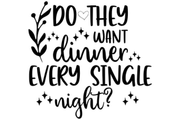 A Night of Wishes and Dining: A Quotable Artwork